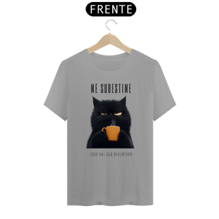 Nome do produto Camiseta Não Subestime