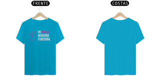 Nome do produto T-shirt Classic rosa na minha máquina funciona 