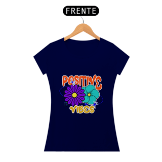 Nome do produto Positive Vibes 