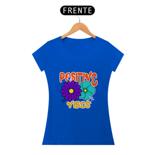 Nome do produto Positive Vibes 