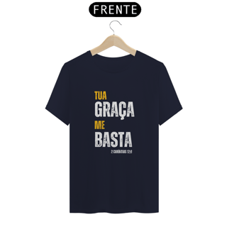 Nome do produto Camiseta Feminina Premium Tua Graça me basta