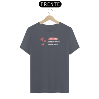Nome do produto Camiseta Feminina Conhecer Jesus muda tudo