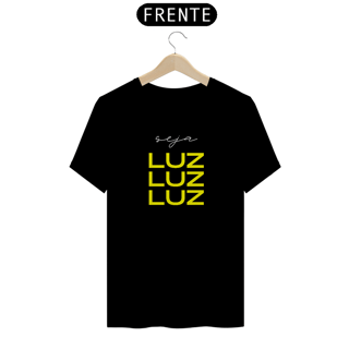 Nome do produto Camiseta Masculina Seja Luz