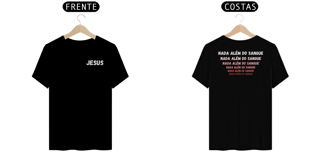 Nome do produto Camiseta Feminina Nada Além do Sangue