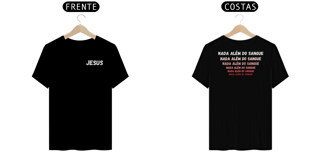 Nome do produto Camiseta Feminina Premium Nada Além do Sangue