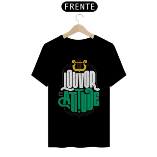 Nome do produto Camiseta Feminina Louvor e Atitude