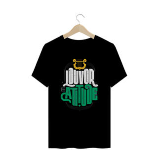 Nome do produto Camiseta Masculina Plus Size Louvor e Atitude