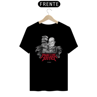 Camiseta - Phallus Justice - [Prime Shirt]