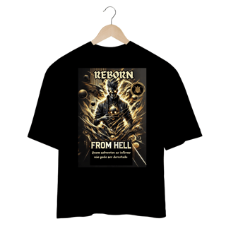 Nome do produto Camiseta Oversized Masculina Estampada Reborn From Hell 