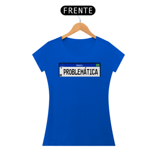 Nome do produto CAMISETA ESTAMPA PROBLEMATICA