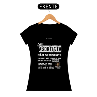 Nome do produto Camiseta Anti-Aborto (Feminina) - Stavros