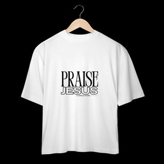 Nome do produto PRAISE - OVER 