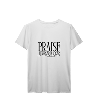 Nome do produto PRAISE - TSHIRT