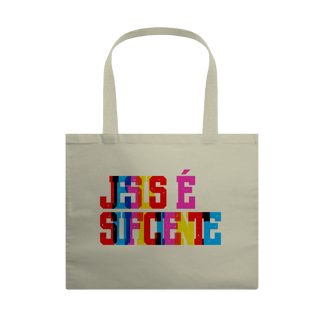 SUFICIENTE - ECOBAG 
