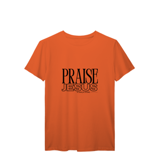 Nome do produto PRAISE - TSHIRT