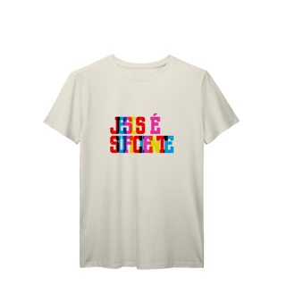 Nome do produto SUFICIENTE - T-SHIRT 