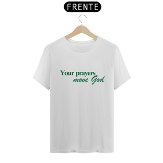 T-shirt | Your Prayers
