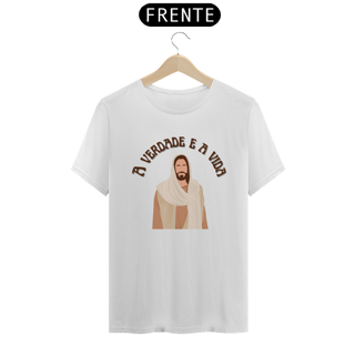 T-shirt | A verdade e a vida