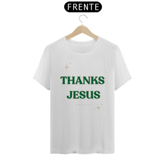 Nome do produto T-shirt | Thanks Jesus