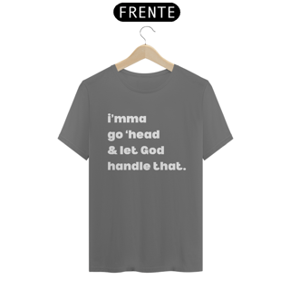 T-shirt Estonada | Let God Handle 