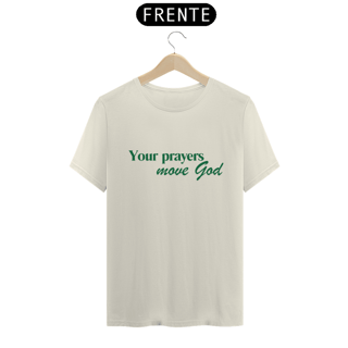 Nome do produto T-shirt | Your Prayers