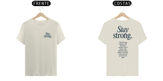 Nome do produto T-shirt | Stay Strong