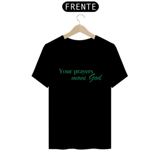 Nome do produto T-shirt | Your Prayers