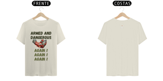 Nome do produto Camisa Armed and Dangerous Rivals !