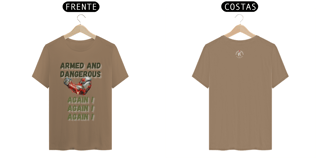 Nome do produto Camisa Armed and Dangerous Rivals !