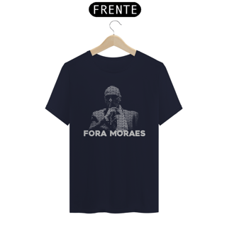 Nome do produto Camisa Fora Moraes