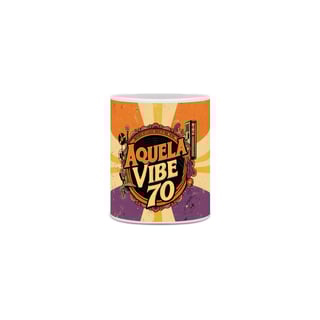 Nome do produto Caneca Aquela Vibe70