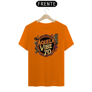 Nome do produto Camiseta Aquela Vibe 70