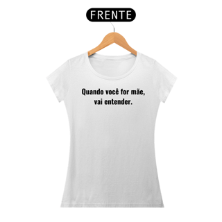 Nome do produto Quando você for mãe