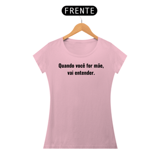 Nome do produto Quando você for mãe