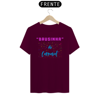 Nome do produto Camiseta Masculina - Brusinha de Carnaval