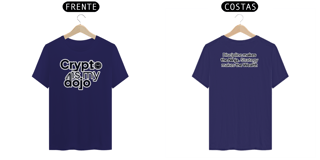 Nome do produtoCamiseta Clássica - Crypto is my Dojo
