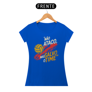 Nome do produto Camiseta Líbero – “Não Ataco, Mas Salvo o Time”