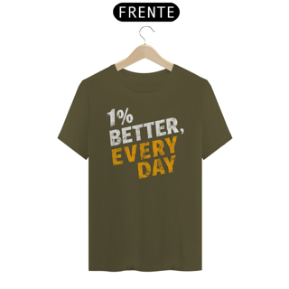 Nome do produto Camiseta 1porcento Better, Everyday