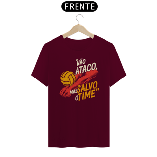 Nome do produto Camiseta Líbero – “Não Ataco, Mas Salvo o Time”
