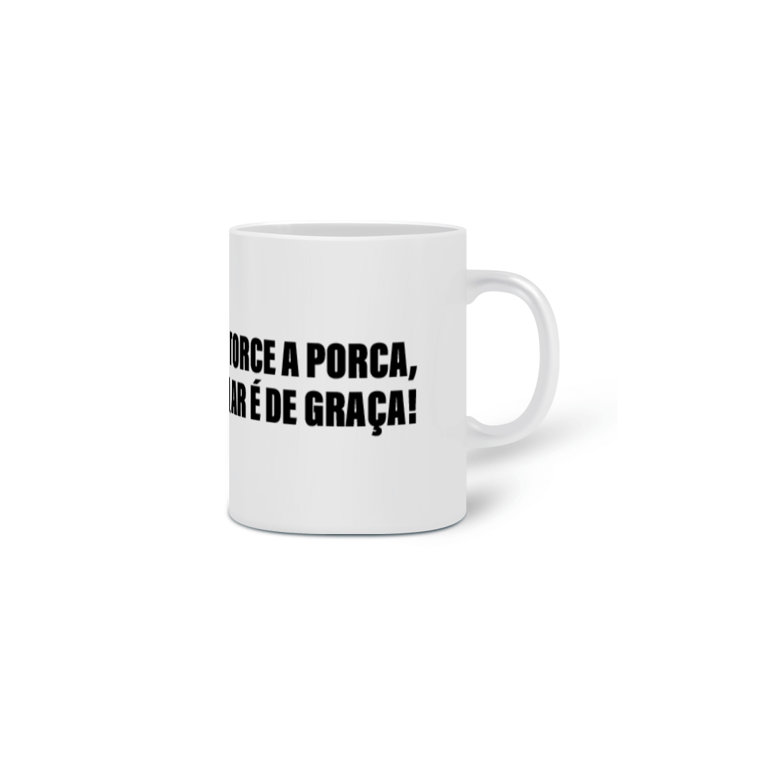 Caneca Torce a Porca