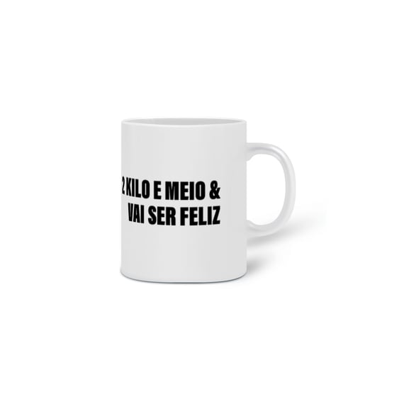 Caneca 2k e meio