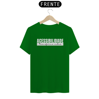 Nome do produto Camiseta Acessibilidade transforma vidas