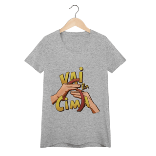 Nome do produto Vai pra cima - Baby Look Conforto