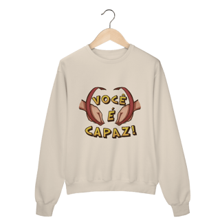Nome do produto Você é capaz - Moletom Premium