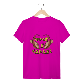 Nome do produto Você é capaz - Camiseta Conforto