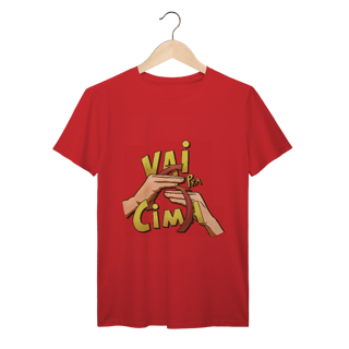 Nome do produto Vai pra cima - Camiseta Premium