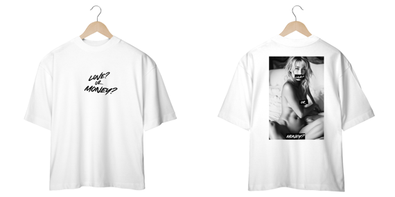 Camiseta Overside Love?or Money?