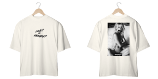Nome do produto Camiseta Overside Love?or Money?