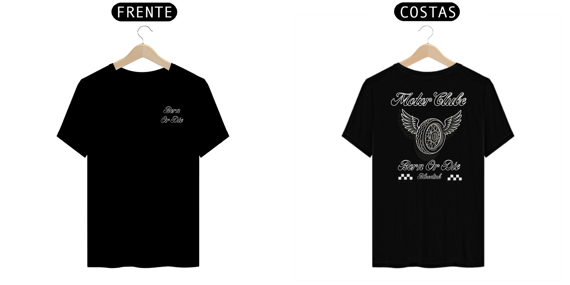 Camiseta Born Or die Edition Dark