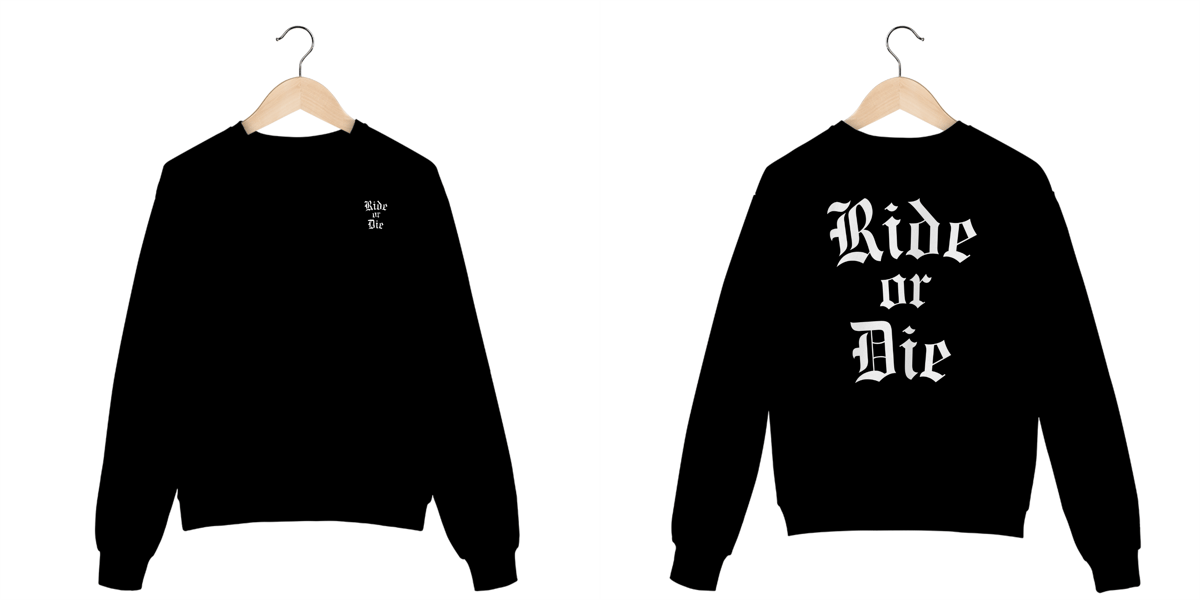 Nome do produto: Moletom Ride or Die